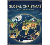 Global Christmas: A Festive Journey