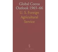 Global Cocoa Outlook 1965-66: Production, trade, and price drivers across Africa, the Americas, and Asia-Pacific
