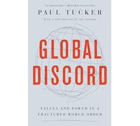 Global Discord: Values and Power in a Fractured World Order