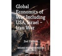 Global Economics of War Including USA, Israel - Iran War
