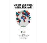 Global Englishes, Indian Contexts: Research, Practice and New Directions