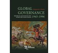 Global Governance 1945-1996 History of a quiet revolution within the United Nati (Plural)