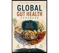 GLOBAL GUT HEALTH COOKBOOK