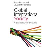 Global International Society: A New Framework for Analysis