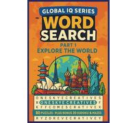 Global IQ Series: Word Search Adventures for Curious Minds Part 1: Explore the World (6x9)