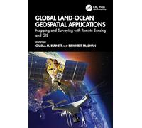 Global Land-Ocean Geospatial Applications: Mapping and Surveying with Remote Sensing and GIS
