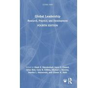 Global Leadership: Research, Practice, and Development (Global HRM)