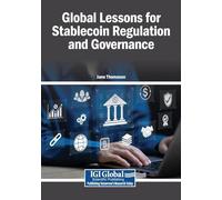 Global Lessons for Stablecoin Regulation and Governance