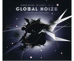Global Noize - A Prayer For The Planet