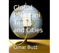 Global Pakistani Towns and Cities