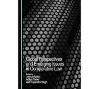 Global Perspectives and Emerging Issues in Comparative Law