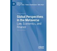 Global Perspectives in the Metaverse: Law, Economics, and Finance