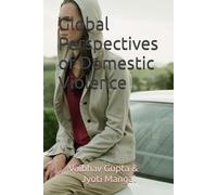 Global Perspectives of Domestic Violence