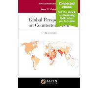 Global Perspectives on Counterterrorism: [Connected Ebook] (Aspen Coursebook)
