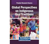 Global Perspectives on Indigenous Oral Traditions