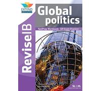 Global Politics (SL and HL): Revise IB TestPrep Workbook