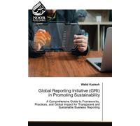 Global Reporting Initiative (GRI) in Promoting Sustainability