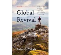 Global Revival: How a City's Mission Catalyzed a Worldwide Awakening