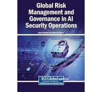 Global Risk Management and Governance in AI Security Operations