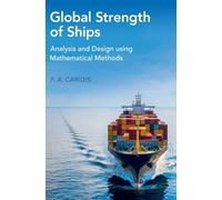Global Strength of Ships: Analysis and Design using Mathematical Methods