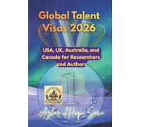 Global Talent Visas 2026: USA, UK, Australia, and Canada for Researchers and Authors