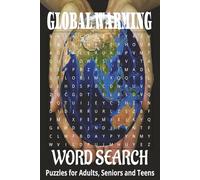 GLOBAL WARMING inspired/themed word search book.: Book is 6 X 9 inches, 110 pages with 55 Puzzles and 495 words with mostly easy to read print. Each ... vertically, diagonally, forward, or backward.