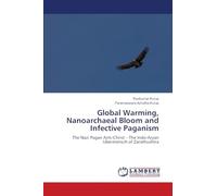 Global Warming, Nanoarchaeal Bloom and Infective Paganism