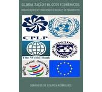Globalização E Blocos Econômicos (ebook)