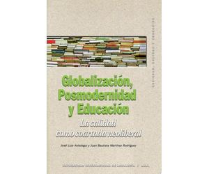 Globalización, Posmodernidad y Educación