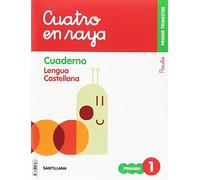 GLOBALIZADO CUATRO EN RAYA CUADERNO LENGUA PAUTA 1 PRIMARIA 1 TRIM - 9788468047966