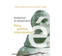 Globalizar la solidaridad: Ética Política internacional: 85 (Última Línea de Ensayo)