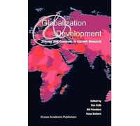 [(Globalization and Development : Themes and Concepts in Current Research)] [Edited by Don Kalb ] published on (December, 2010)