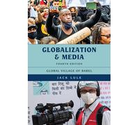 Globalization and Media: Global Village of Babel