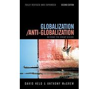 Globalización/Antiglobalización: Más allá de la gran división – Edición revisada