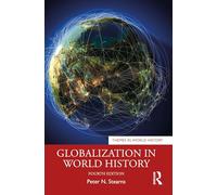 Globalization in World History (Themes in World History)