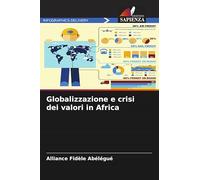 Globalizzazione e crisi dei valori in Africa