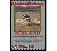 GlobeRiders Iceland Adventure A Motorcycle Tour of Iceland [Reino Unido] [DVD]