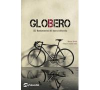 Globero: 101 mandamientos del buen cicloturista