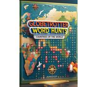 Globetrotter Word Hunts: Countries of the World: Explore world geography while training your brain!