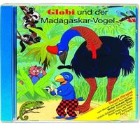 Globi - Und de Madagaskar Vogel