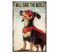 GLOBLELAND Cartel de chapa "I Will Save The World", cartel de metal con diseño de perro, cartel de metal vintage de 30,5 x 20,5 cm, decoración de pared divertida para el hogar, granja, bar, cafetería