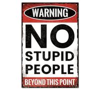GLOBLELAND Letrero de metal vintage con texto en inglés "No Stupid People" de 20,3 x 30,5 cm, letrero decorativo de metal retro para la pared del hogar, cocina, bar, cafetería, club, decoración de