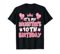 Globos Es el 10º cumpleaños de mi hija 2015 10 años Camiseta
