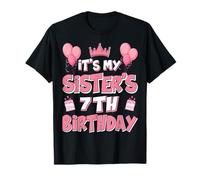 Globos "It's My Sister's 7th Birthday" 2018 7 Años Camiseta