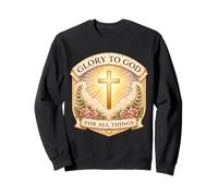 Gloria Cristiana a Dios por Todas Las Cosas Jesucristo Mujeres Sudadera
