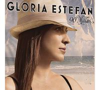 Gloria Estefan - 90 Millas