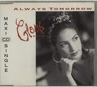 Gloria Estefan - Always tomorrow (incl. Miami hitmix)