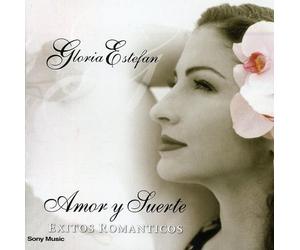 Gloria Estefan - Amor y Suerte: Exitos Romanticos