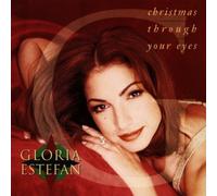 Gloria Estefan - Christmas Through Your Eyes