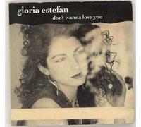 Gloria Estefan - Don't Wanna Lose You